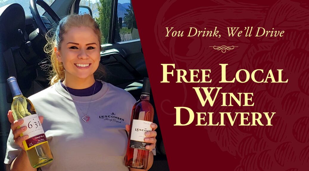 free local wine delivery in Albuquerque Las Cruces and Deming